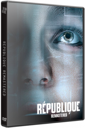 Republique Remastered (2015)