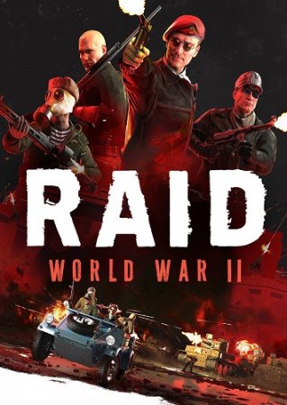 RAID: World War II - Special Edition (2017) PC | RePack  qoob