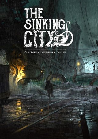 The Sinking CityThe Sinking City: Necronomicon Edition [v 3757.2 + DLCs] (2019) PC | Repack от xatab