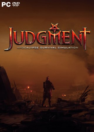 Judgment: Apocalypse Survival Simulation (2018) PC | Пиратка