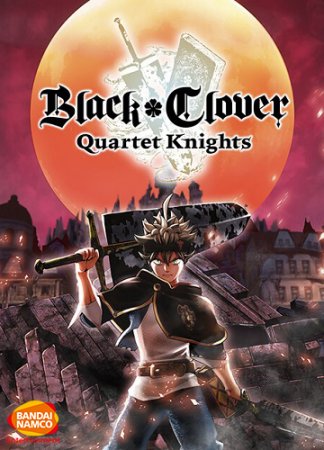 BLACK CLOVER: QUARTET KNIGHTS (2018) PC | Лицензия