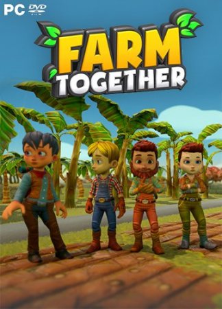 Farm Together [+ DLCs] (2018) PC | Лицензия