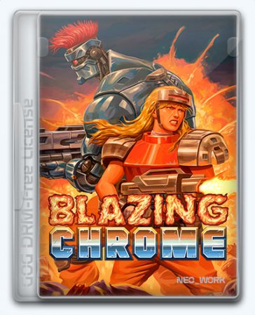 Blazing Chrome (2019) PC | 