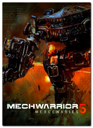 MechWarrior 5: Mercenaries - JumpShip Edition [v 1.1.335 + DLCs] (2019) PC | RePack от Chovka