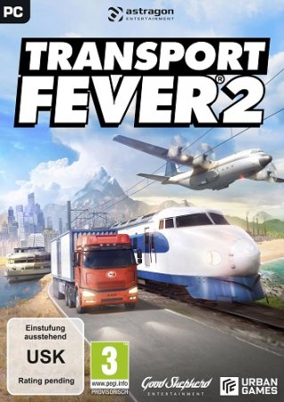 Transport Fever 2 [build 35045] (2019) PC | RePack от Chovka