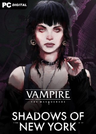 Vampire: The Masquerade - Shadows of New York (2020) PC | 
