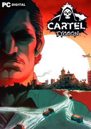 Cartel Tycoon (2022) PC | 