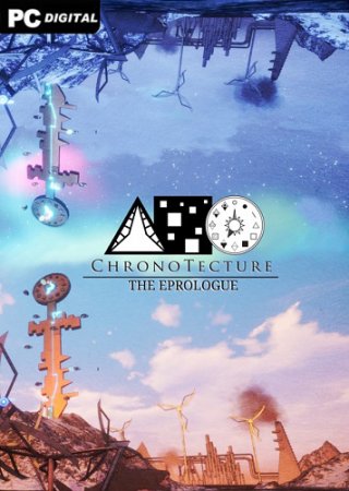 ChronoTecture: The Eprologue (2020) PC | 