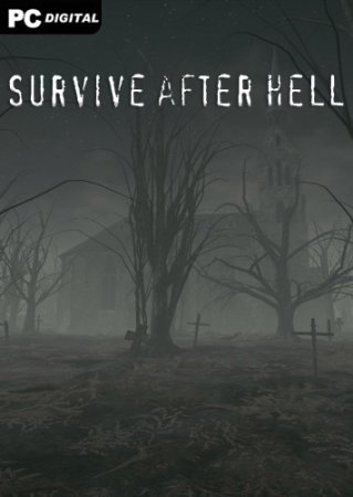 Survive after hell (2021) PC | Лицензия
