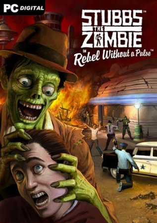 Stubbs the Zombie in Rebel Without a Pulse  (2021) PC | 