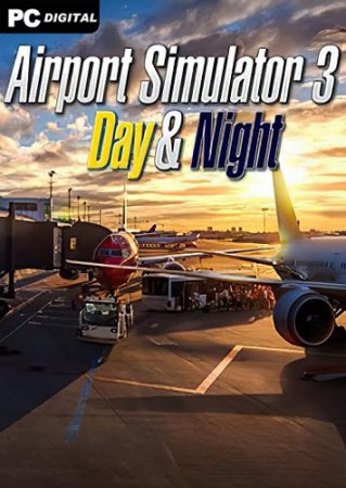 Airport Simulator 3: Day & Night (2021) PC | 