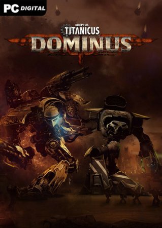 Adeptus Titanicus: Dominus (2021) PC | 