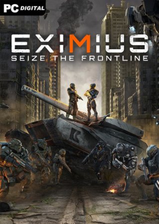 Eximius: Seize the Frontline (2021) PC | Пиратка