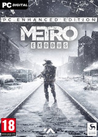 Metro Exodus - Enhanced Edition [v 3.0.8.37 + DLCs] (2021) PC | Лицензия