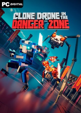 Clone Drone in the Danger Zone (2021) PC | 