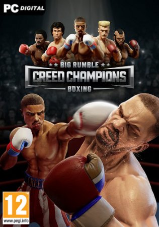 Big Rumble Boxing: Creed Champions (2021) PC | Лицензия