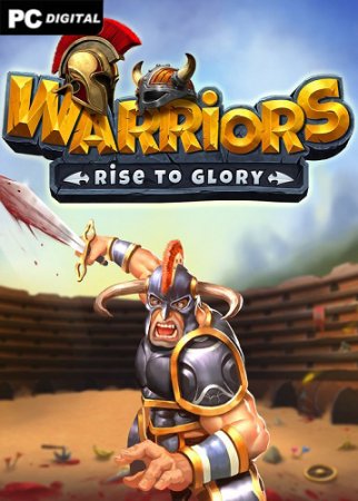 Warriors: Rise to Glory (2022) PC | 