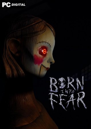 Born Into Fear (2022) PC | Лицензия