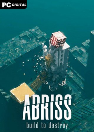 ABRISS - build to destroy (2023) PC | RePack  Chovka