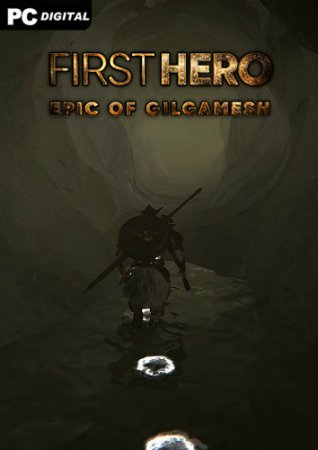 First Hero - Epic of Gilgamesh (2022) PC | 