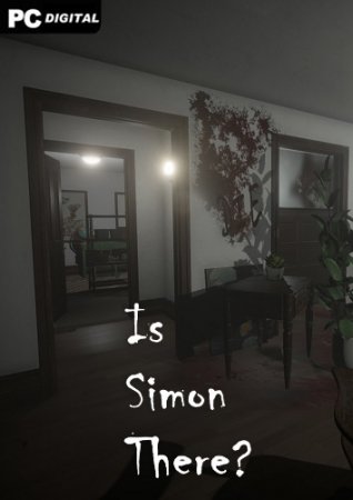 Is Simon There? (2022) PC | Лицензия