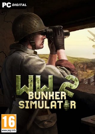WW2: Bunker Simulator [+ DLCs] (2022) PC | 