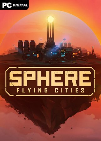 Sphere - Flying Cities (2022) PC | 