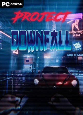 Project Downfall [v 1.0.2] (2022) PC | RePack  Chovka