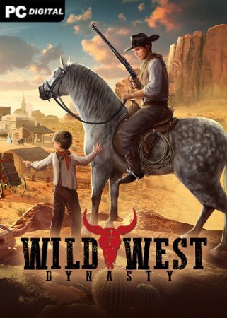 Wild West Dynasty [v 0.1.8420] (2023) PC | Early Access