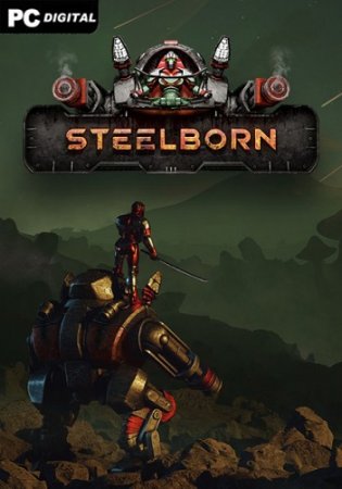 Steelborn (2023) PC | Лицензия