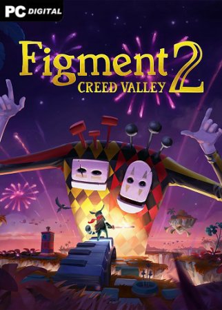 Figment 2: Creed Valley (2023) PC | Лицензия