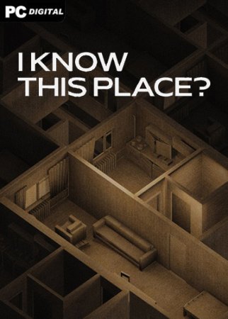 I Know This Place..? (chapter I) (2023) PC | 