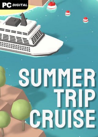 Summer Trip Cruise (2023) PC | 