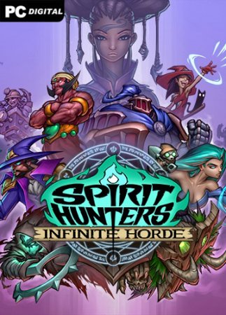 Spirit Hunters: Infinite Horde (2023) PC | 