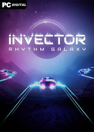 Invector: Rhythm Galaxy (2023) PC | RePack  Chovka