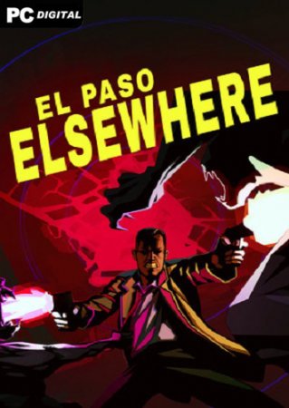 El Paso, Elsewhere (2023) PC | 