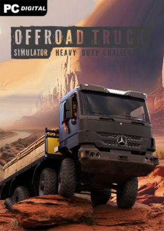Offroad Truck Simulator: Heavy Duty Challenge [v 23.12.1510.0] (2023) PC | RePack  Chovka