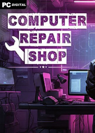 Computer Repair Shop (2024) PC | 