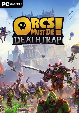 Orcs Must Die! Deathtrap (2025) PC | 