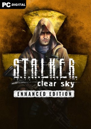 S.T.A.L.K.E.R.: Clear Sky - Enhanced Edition (2025) PC | 