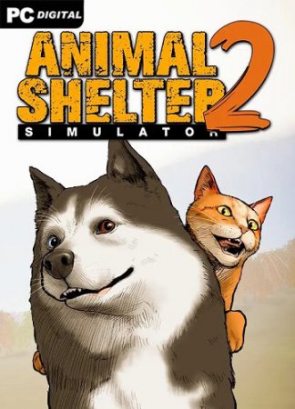 Animal Shelter 2 (2025) PC | 